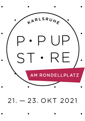 Pop-Up-Store Karlsruhe 2021